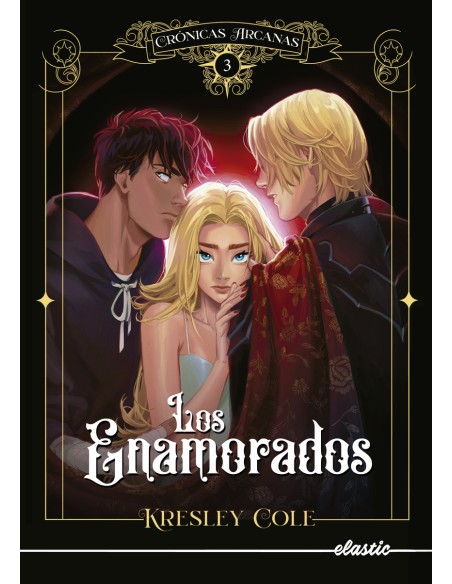 Cronicas arcanas 3 Los enamorados