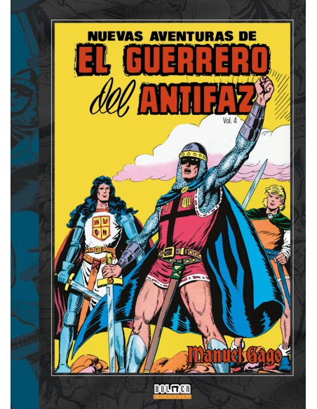 EL GUERRERO DEL ANTIFAZ Vol 4