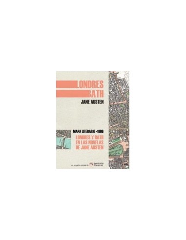 Londres y Bath en las novelas de Jane Austen