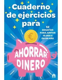 Cuaderno de ejercicios para ahorrar dinero