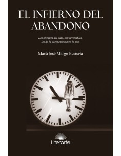 El infierno del abandono
