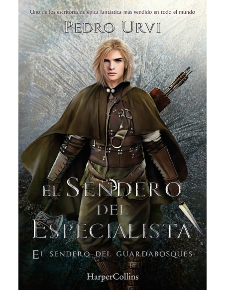 El Sendero del Especialista El Sendero del Guardabosques Libro 6