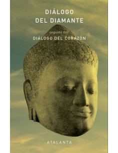 DIALOGO DEL DIAMANTE SEGUIDO DEL DIALOGO DEL CORAZON