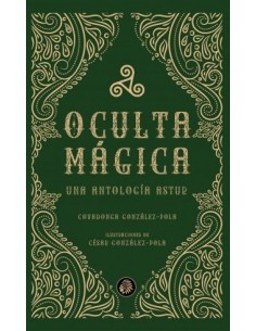 Oculta magica Una antologia astur
