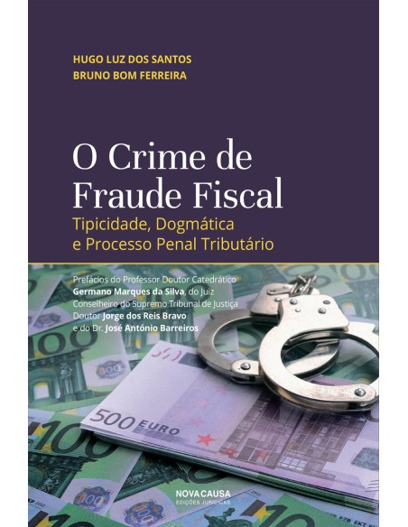 O CRIME DE FRAUDE FISCAL
