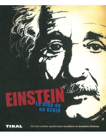 Einstein La vida de un genio