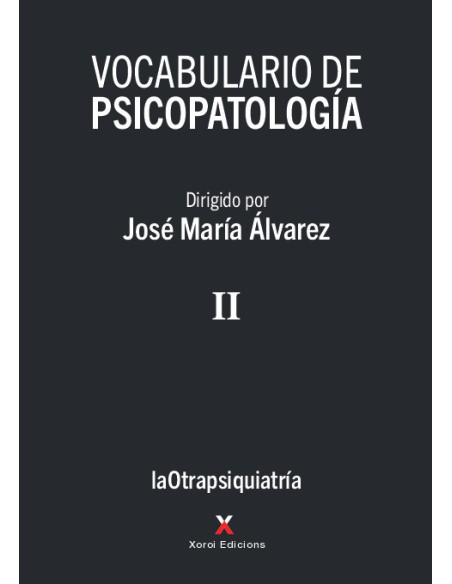 VOCABULARIO DE PSICOPATOLOGIA VOLUMEN II