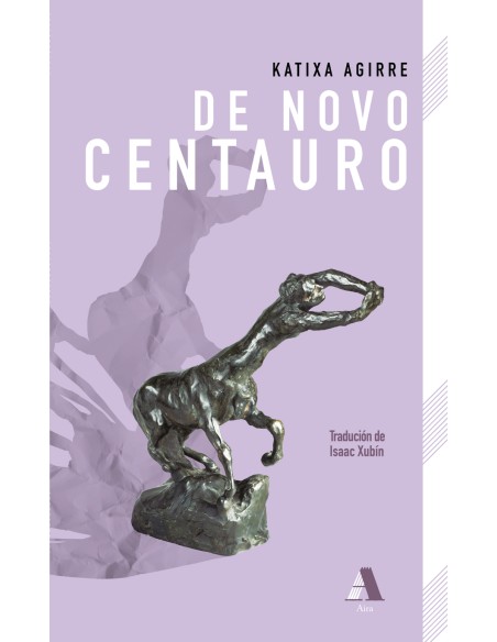 De novo centauro