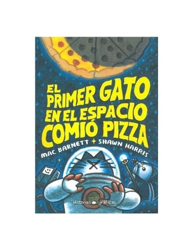 EL PRIMER GATO EN EL ESPACIO COMIO PIZZA