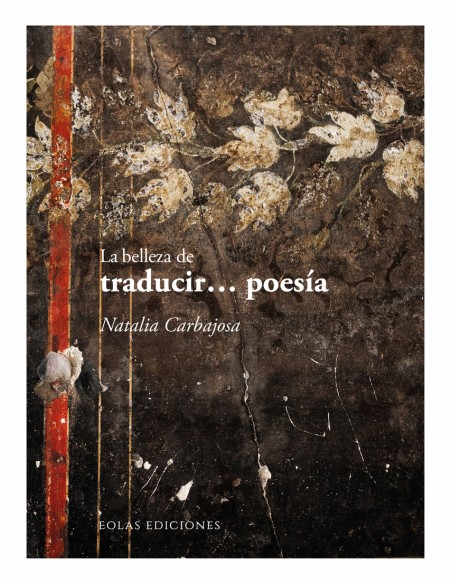La belleza de traducir poesia