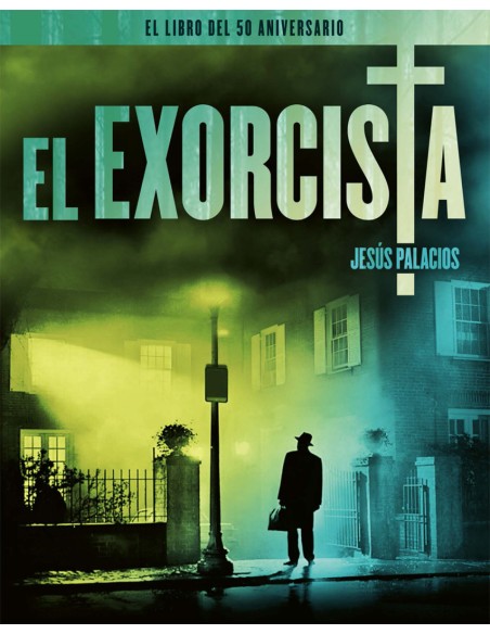 EL EXORCISTA EL LIBRO DEL 50 ANIVERSARIO
