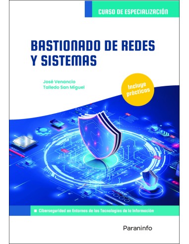 Bastionado de redes y sistemas