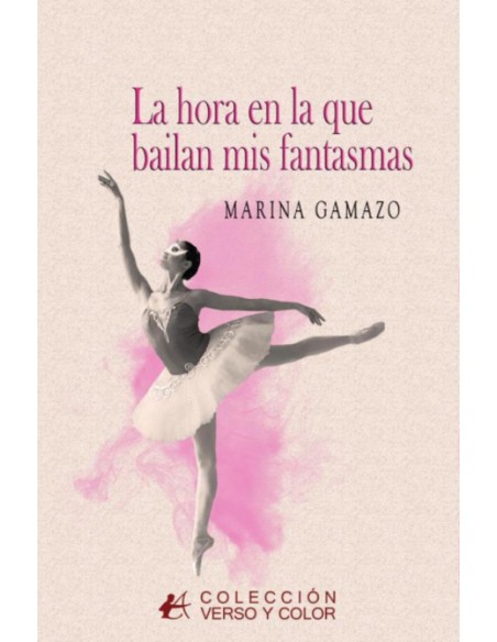 LA HORA EN LA QUE BAILAN MIS FANTASMAS