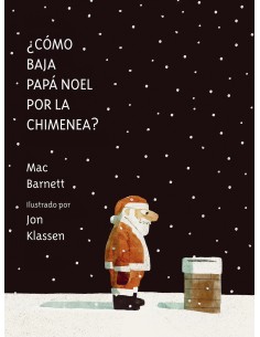 Como baja Papa Noel por la chimenea