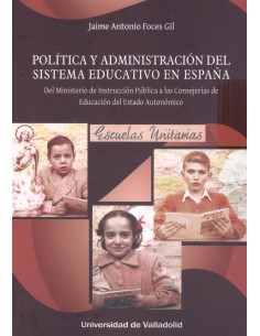 Politica y administracion sistema educativo en espana