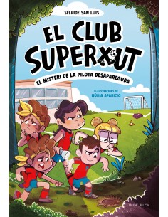 El Club Superxut 1 El misteri de la pilota desapareguda