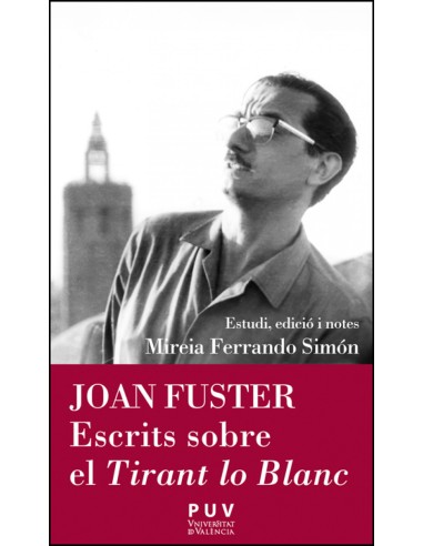 Joan Fuster Escrits sobre el Tirant lo Blanc