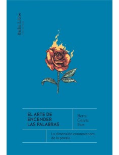El arte de encender las palabras