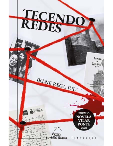 Tecendo redes Premio Novela Vilar Ponte 2022