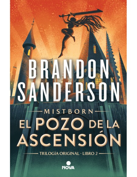 El Pozo de la Ascension Nacidos de la Bruma Mistborn 2
