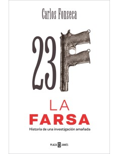 23 F La Farsa