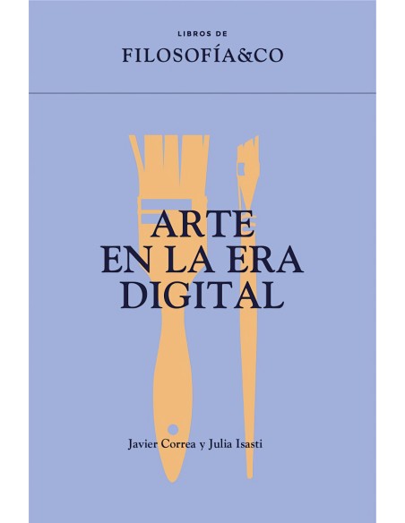 ARTE EN LA ERA DIGITAL