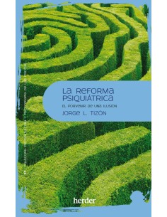 La reforma psiquiatrica