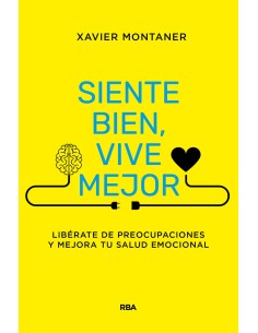 Siente bien vive mejor