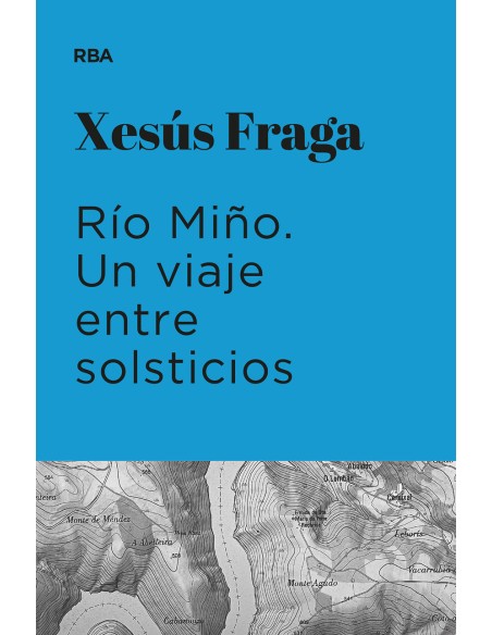 Rio Mino Un viaje entre solsticios Premio Hotusa 2023