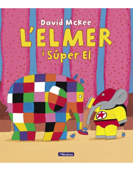 L Elmer Un conte L Elmer i el Super El