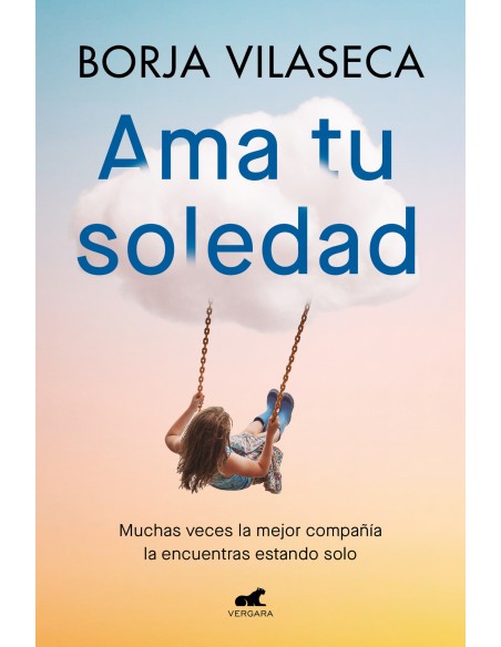 Ama tu soledad
