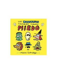 LOS MONSTRUOS TAMBIEN TIENEN MIEDO