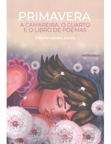 Primavera a camareira o cuarto e o libro de poemas