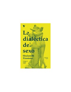 La dialectica del sexo