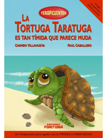 La tortuga Taratuga es tan timida que parece muda