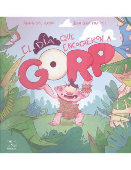 El dia que encogieron a Gorp