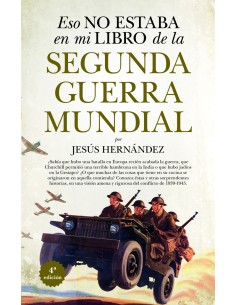 Eso no estaba en mi libro de la Segunda Guerra Mundial