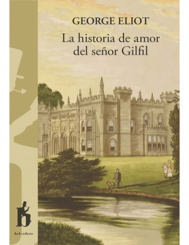 La historia de amor del senor Gilfil