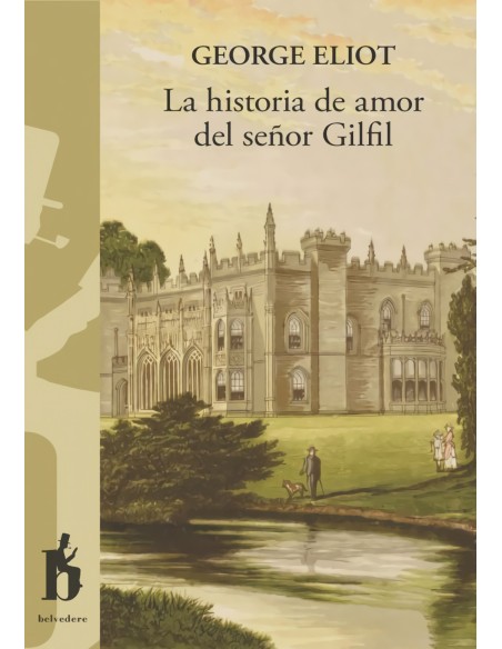 La historia de amor del senor Gilfil