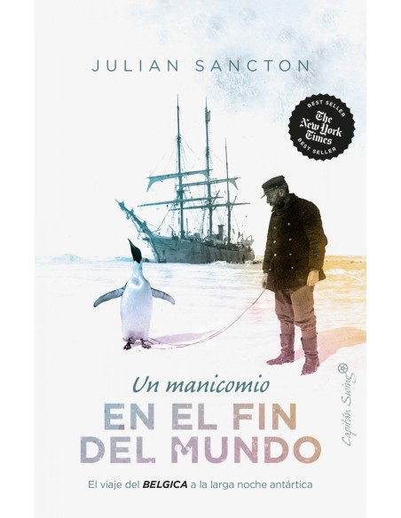 Un manicomio del fin del mundo