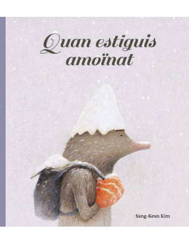 Quan estiguis amoinat