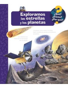 Que Exploramos las estrellas y los planetas