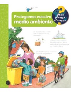 Que Protegemos nuestro medio ambiente