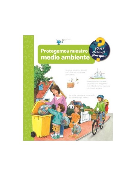 Que Protegemos nuestro medio ambiente