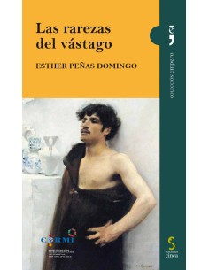 Las rarezas del vastago