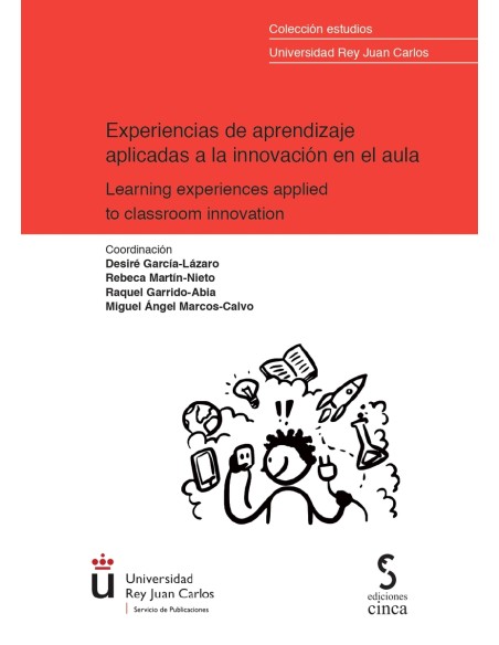 Experiencias de aprendizaje aplicadas a innovacion en aula