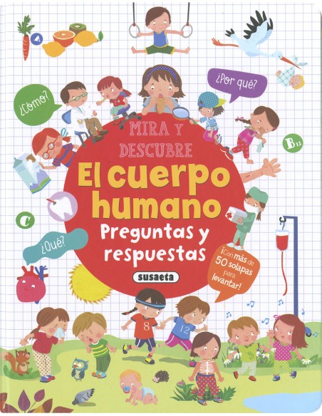 El cuerpo humano Preguntas y respuestas