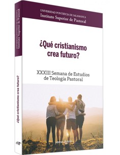 Que cristianismo crea futuro