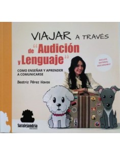 Viajar a traves de audicion y lenguaje como ensenar