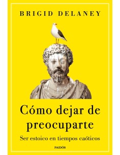 Como dejar de preocuparte